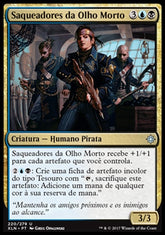 Saqueadores da Olho Morto / Deadeye Plunderers - Magic: The Gathering - MoxLand
